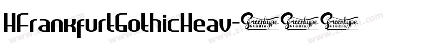 HFrankfurtGothicHeav字体转换