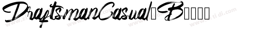 DraftsmanCasual2B字体转换