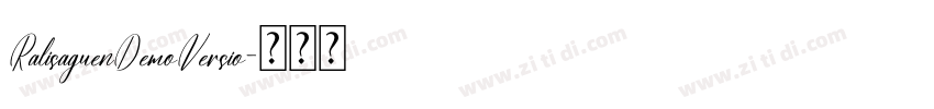 RalisaguenDemoVersio字体转换