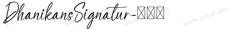 DhanikansSignatur字体转换
