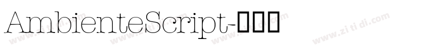 AmbienteScript字体转换