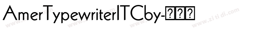 AmerTypewriterITCby字体转换