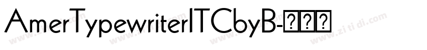AmerTypewriterITCbyB字体转换