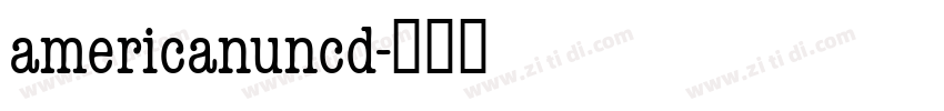 americanuncd字体转换
