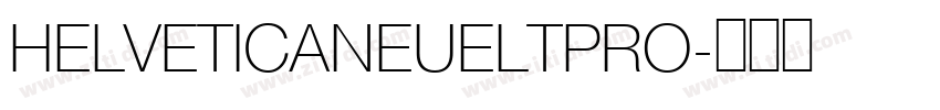 HELVETICANEUELTPRO字体转换