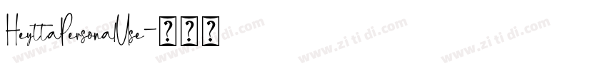 HeyttaPersonalUse字体转换