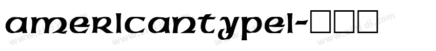 AmericanTypeI字体转换