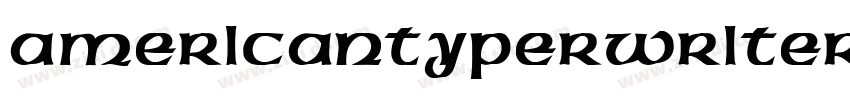 AmericanTyperwriter字体转换