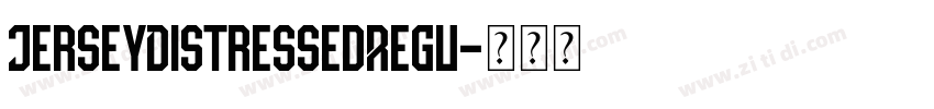 JerseyDistressedRegu字体转换