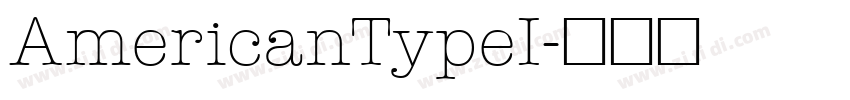 AmericanTypeI字体转换