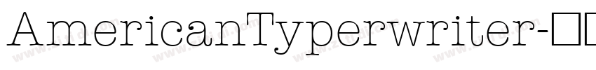 AmericanTyperwriter字体转换