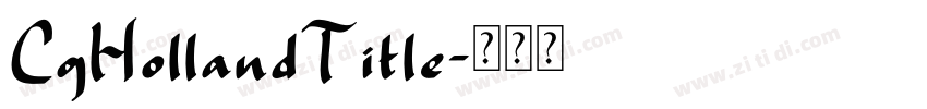 CgHollandTitle字体转换