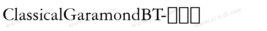 ClassicalGaramondBT字体转换