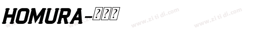 HOMURA字体转换