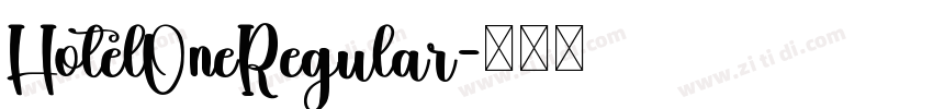 HotelOneRegular字体转换