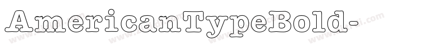 AmericanTypeBold字体转换