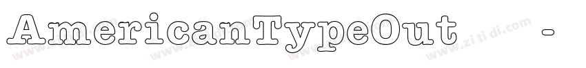AmericanTypeOut字体下载字体转换