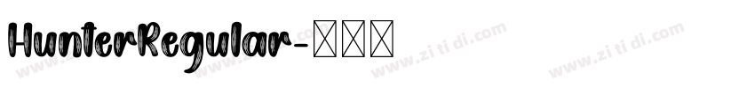 HunterRegular字体转换
