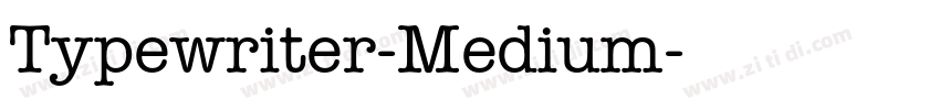 Typewriter-Medium字体转换