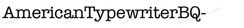 AmericanTypewriterBQ字体转换