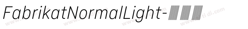 FabrikatNormalLight字体转换