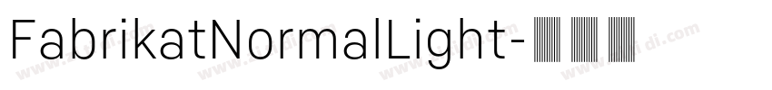 FabrikatNormalLight字体转换