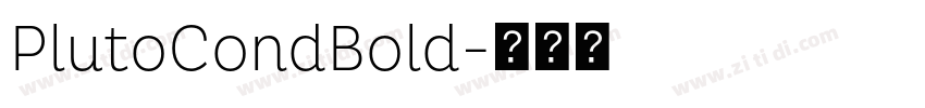 PlutoCondBold字体转换