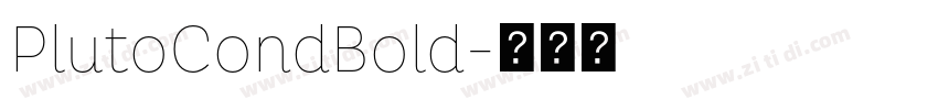PlutoCondBold字体转换