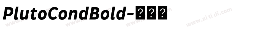 PlutoCondBold字体转换