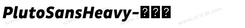 PlutoSansHeavy字体转换
