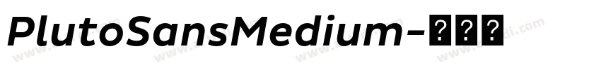 PlutoSansMedium字体转换