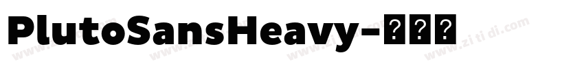 PlutoSansHeavy字体转换