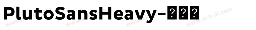 PlutoSansHeavy字体转换