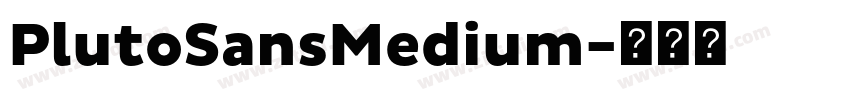 PlutoSansMedium字体转换
