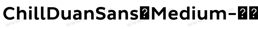 ChillDuanSans_Medium字体转换