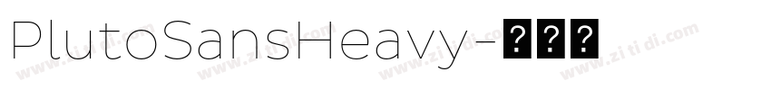 PlutoSansHeavy字体转换