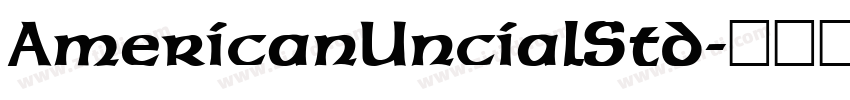 AmericanUncialStd字体转换 AmericanUncialStd字体转换