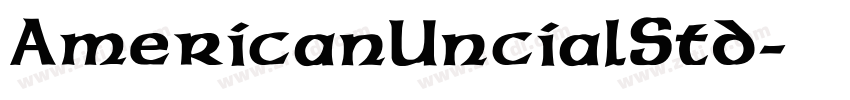 AmericanUncialStd字体转换 AmericanUncialStd字体转换