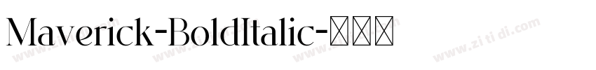 Maverick-BoldItalic字体转换