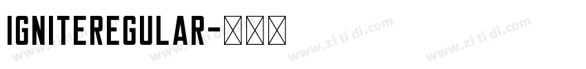 IgniteRegular字体转换