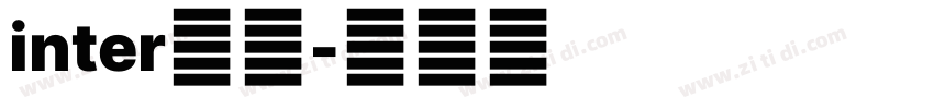 inter系列字体转换