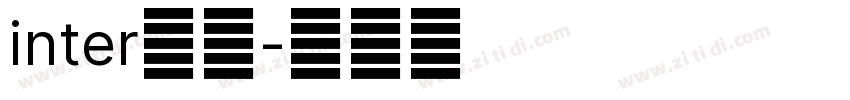 inter系列字体转换
