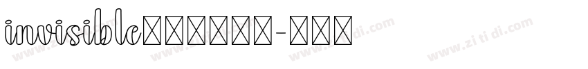 invisible无敌少侠字体字体转换