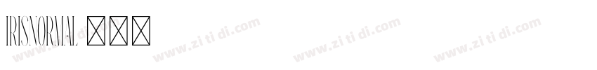 IrisNormal字体转换