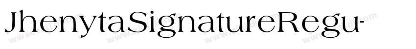 JhenytaSignatureRegu字体转换