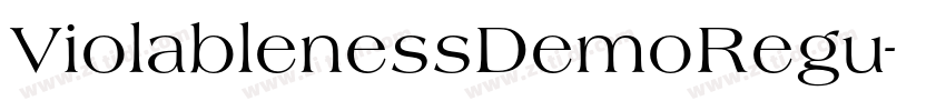 ViolablenessDemoRegu字体转换