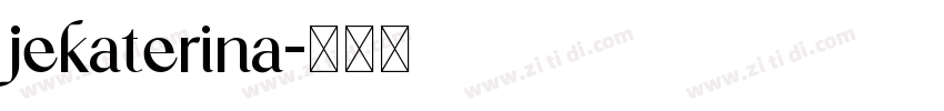 jekaterina字体转换