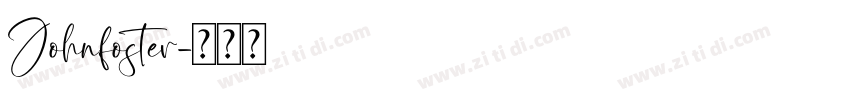 Johnfoster字体转换