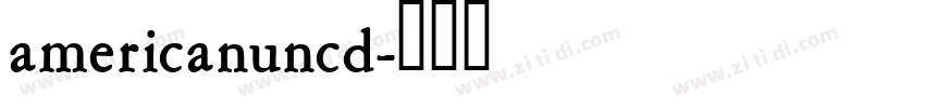 americanuncd字体转换