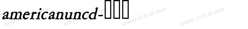 americanuncd字体转换